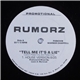 Rumorz - Tell Me It's A Lie