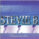 Stevie B - Dream About You